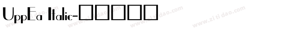 UppEa Italic字体转换